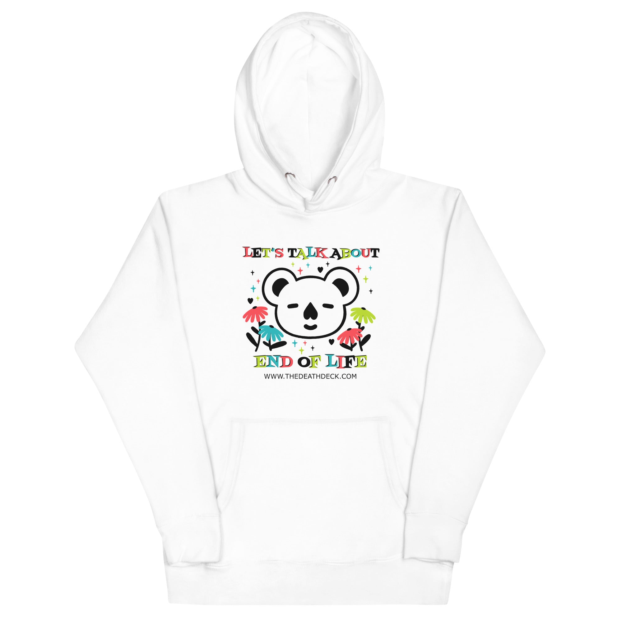 Let's Talk About End of Life Unisex Hoodie