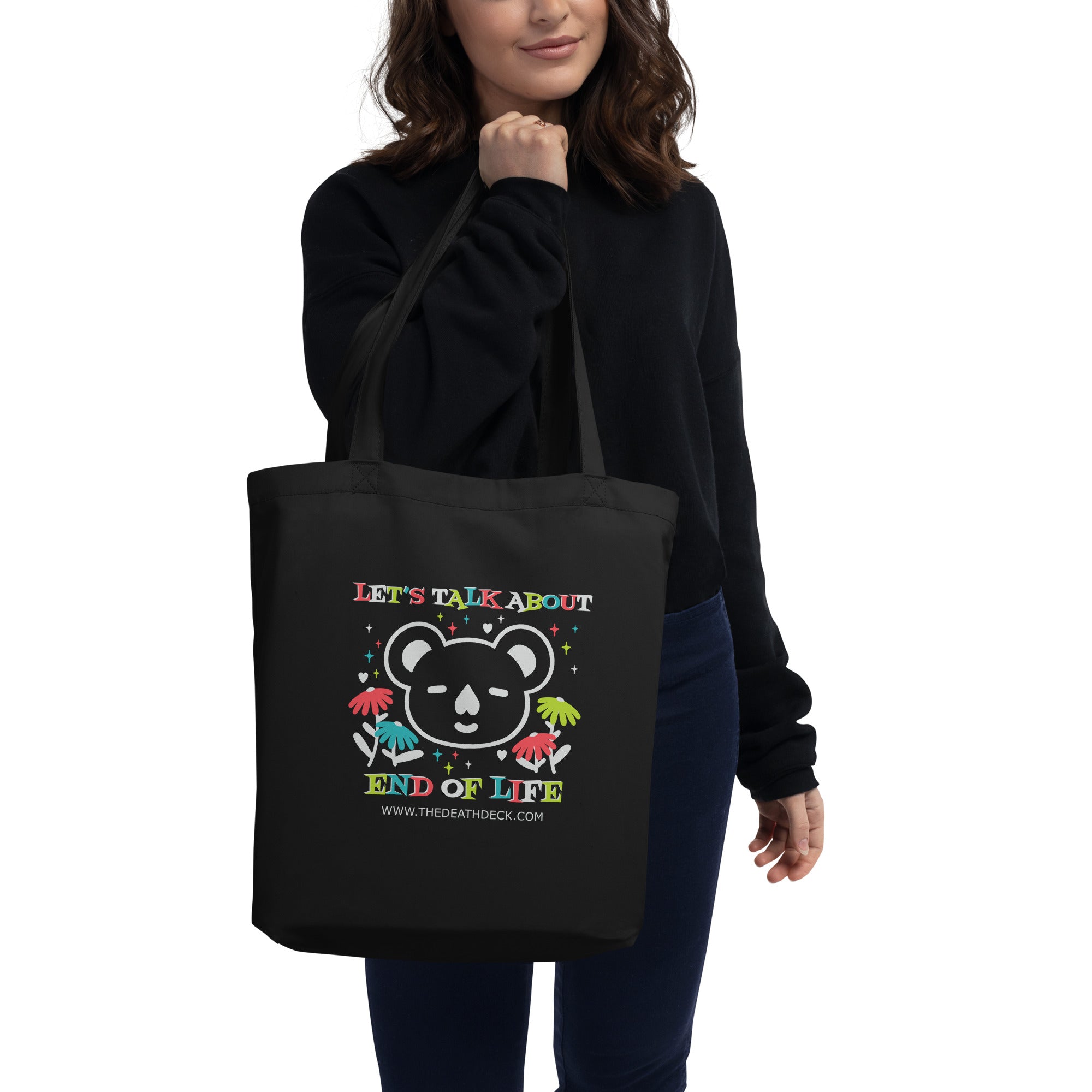 Let's Talk About End of Life Eco Tote Bag- black