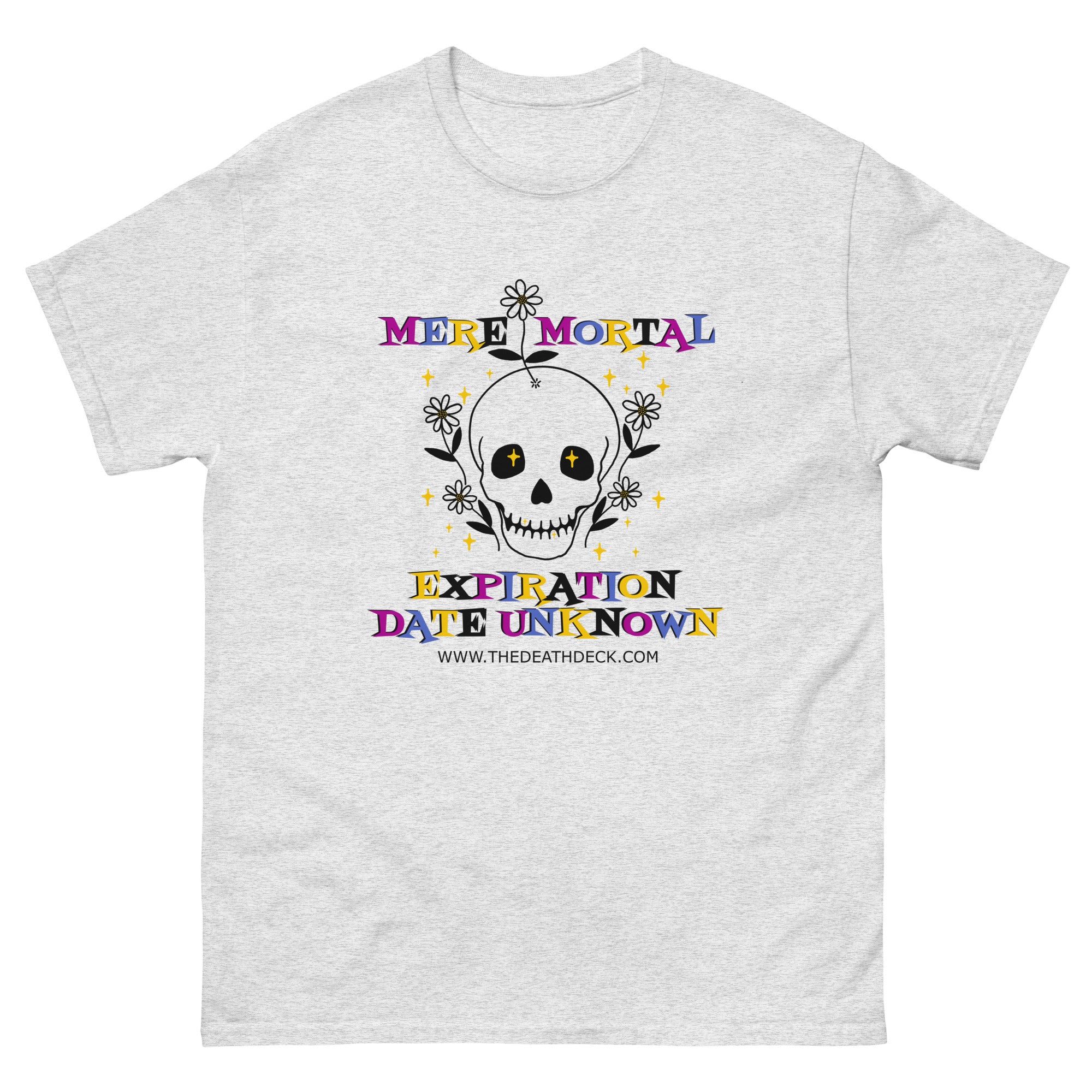 Mere Mortal Unisex classic tee