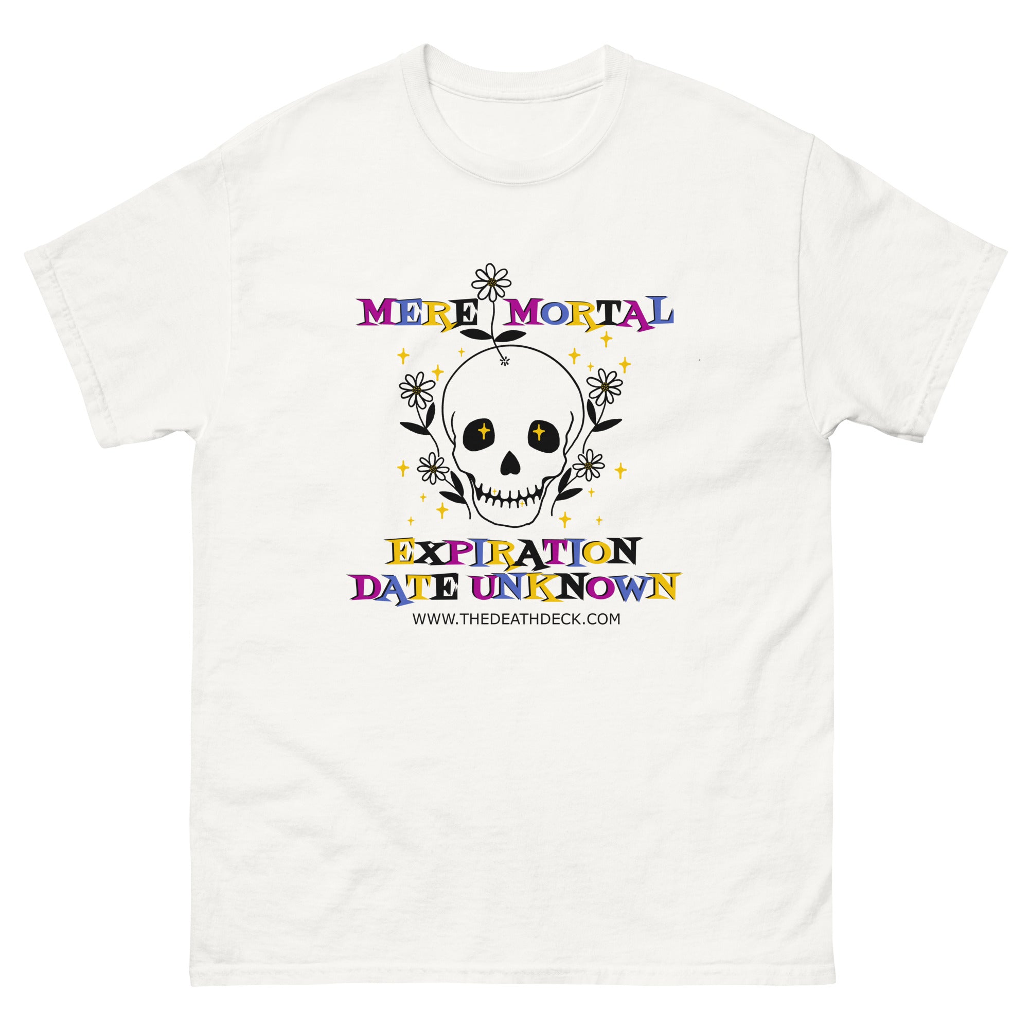 Mere Mortal Unisex classic tee