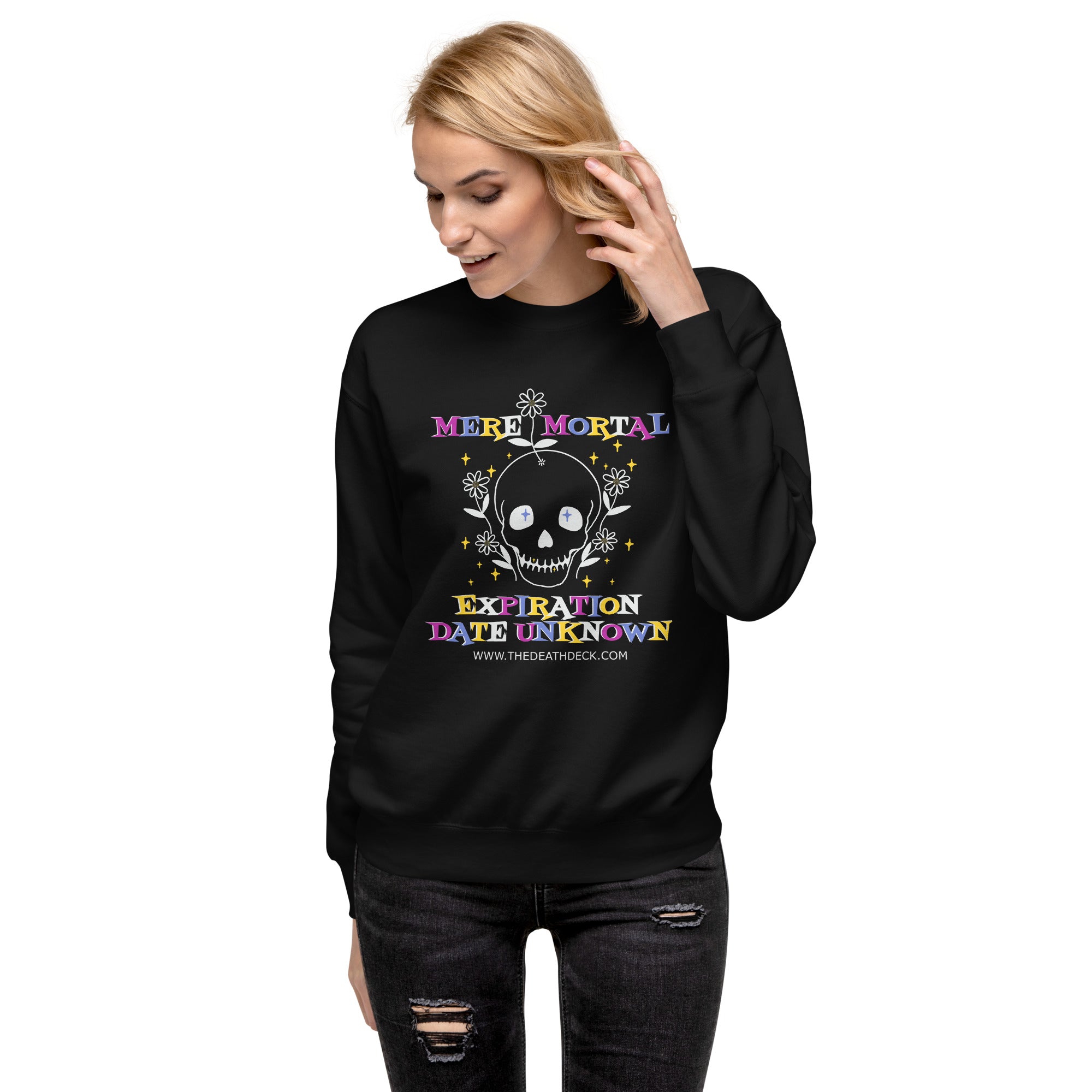 Mere Mortal Unisex Premium black Sweatshirt