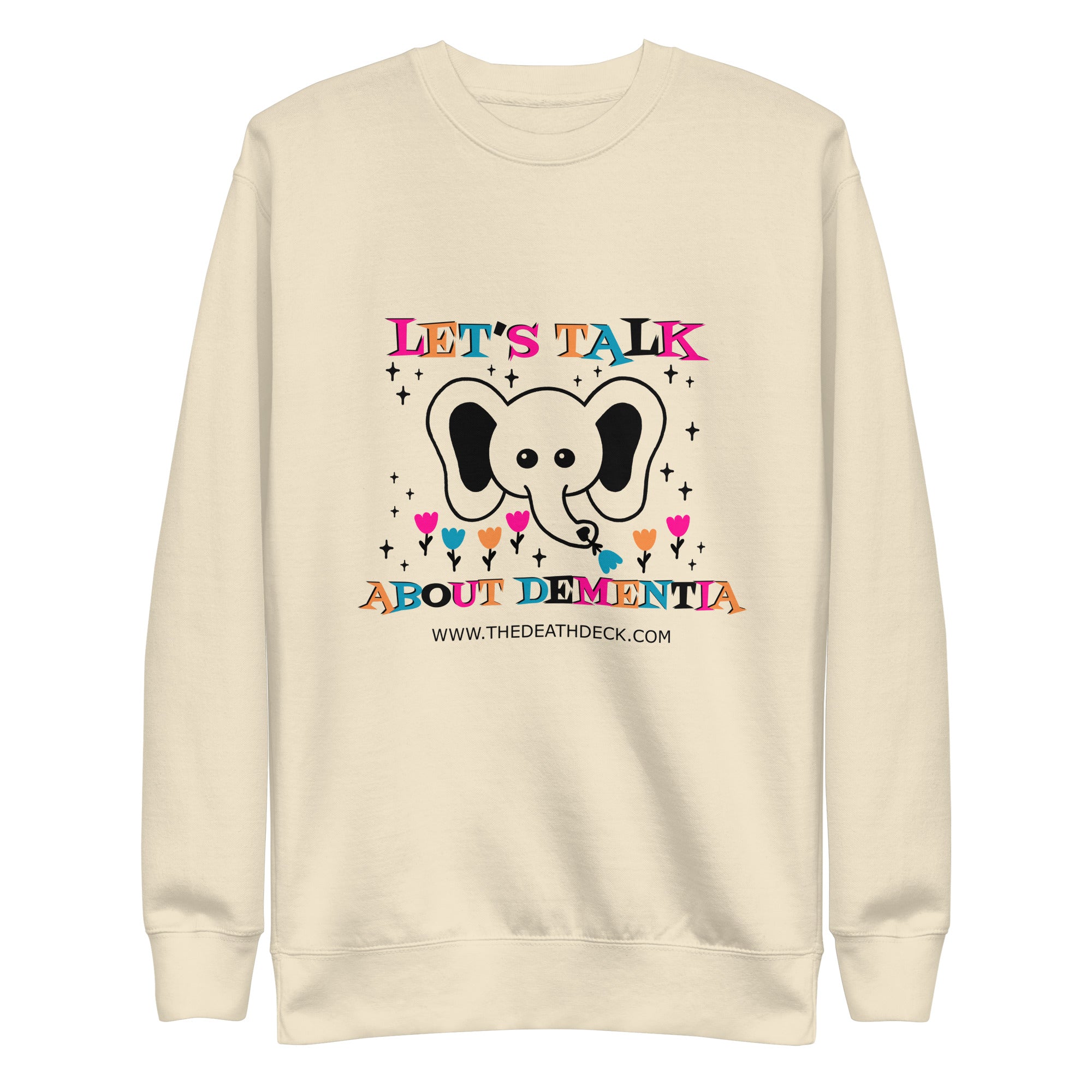 Let's Talk About Dementia Unisex Premium Sweatshirt