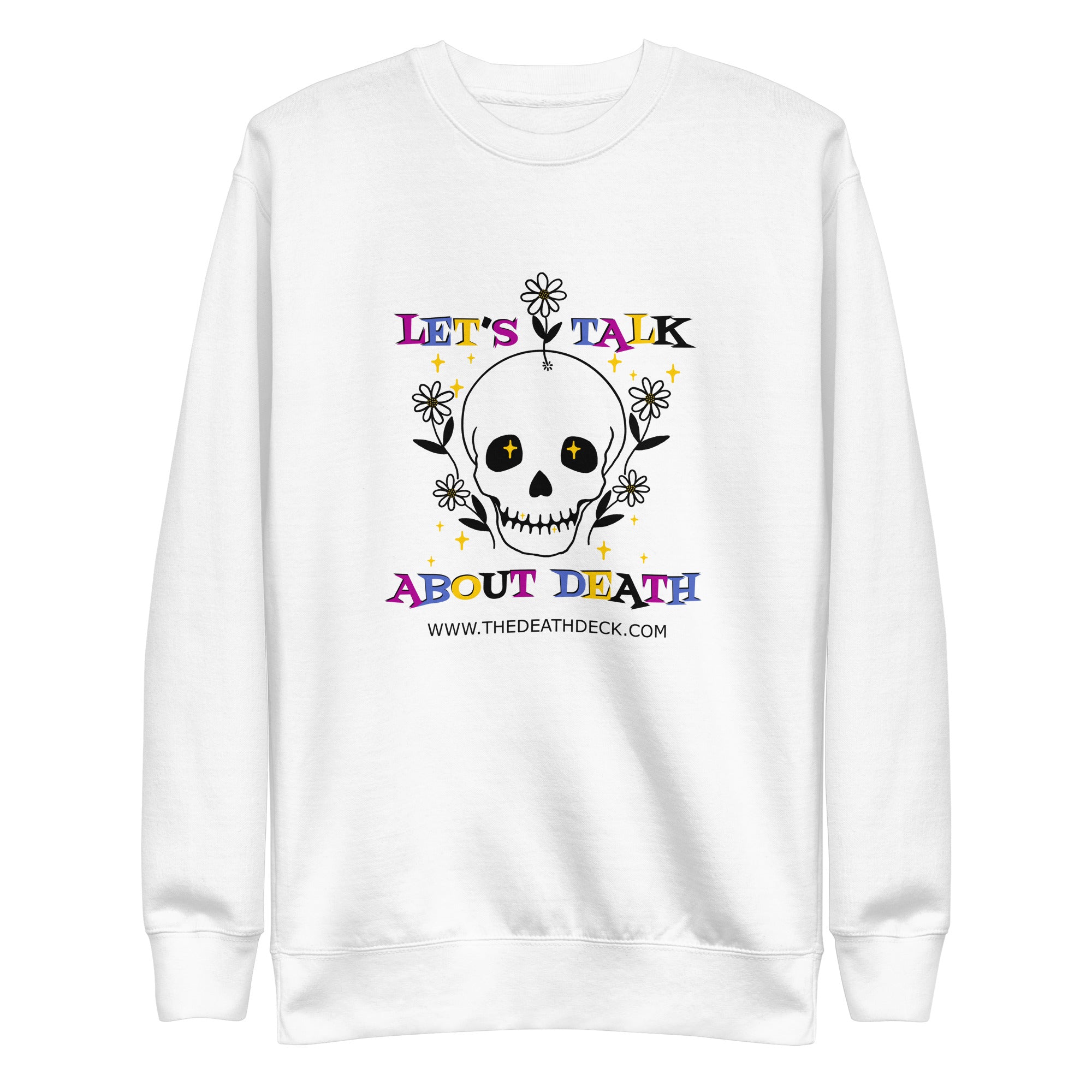Let's Talk About Death Unisex Premium Sweatshirt