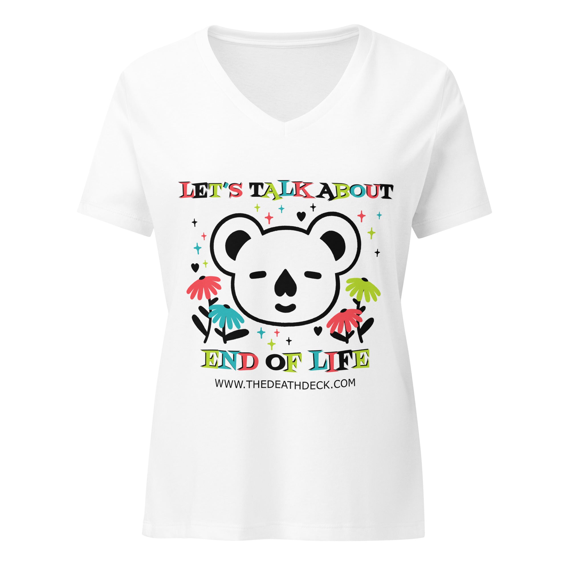 Let's Talk About End of Life Women’s relaxed v-neck t-shirt